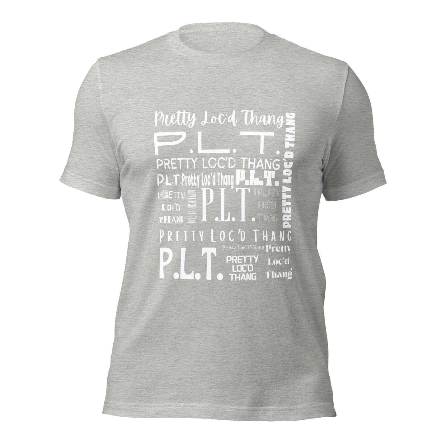 Pretty Loc'd Thang (P.L.T.) T-shirt (White Ink)