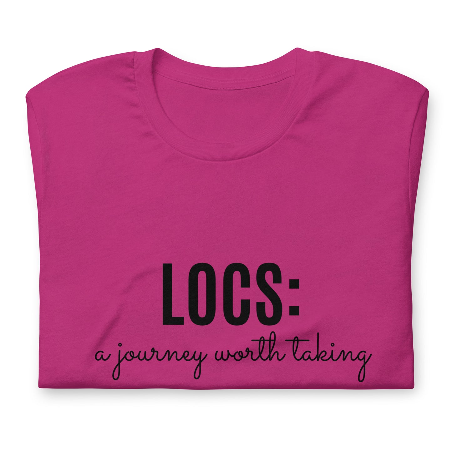 Locs: a journey worth taking Tee (blk ink)