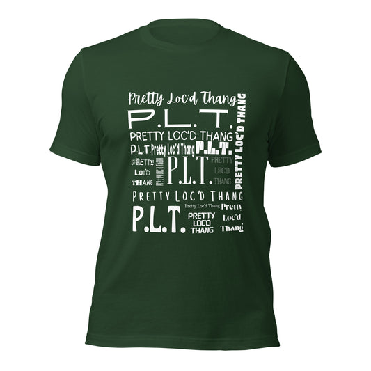 Pretty Loc'd Thang (P.L.T.) T-shirt (White Ink)