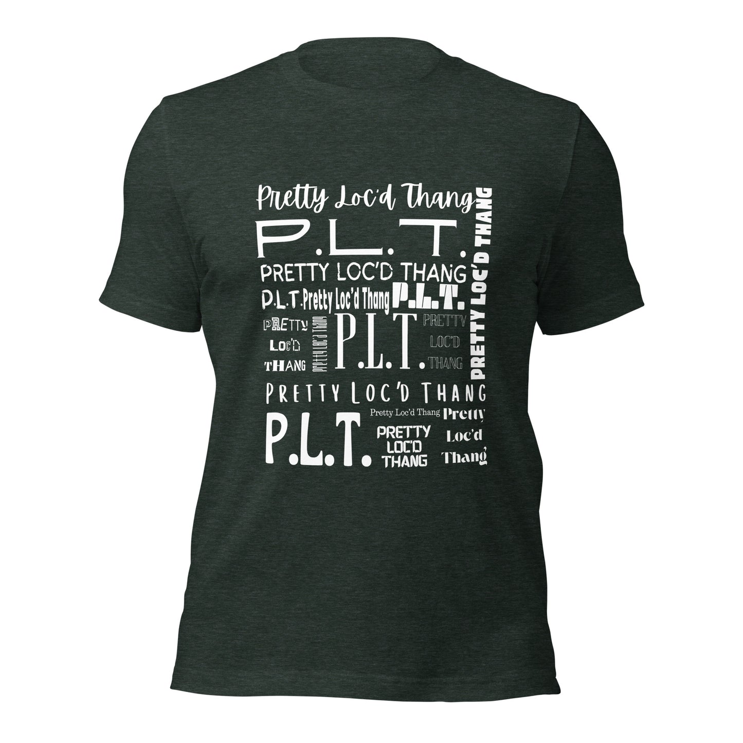 Pretty Loc'd Thang (P.L.T.) T-shirt (White Ink)