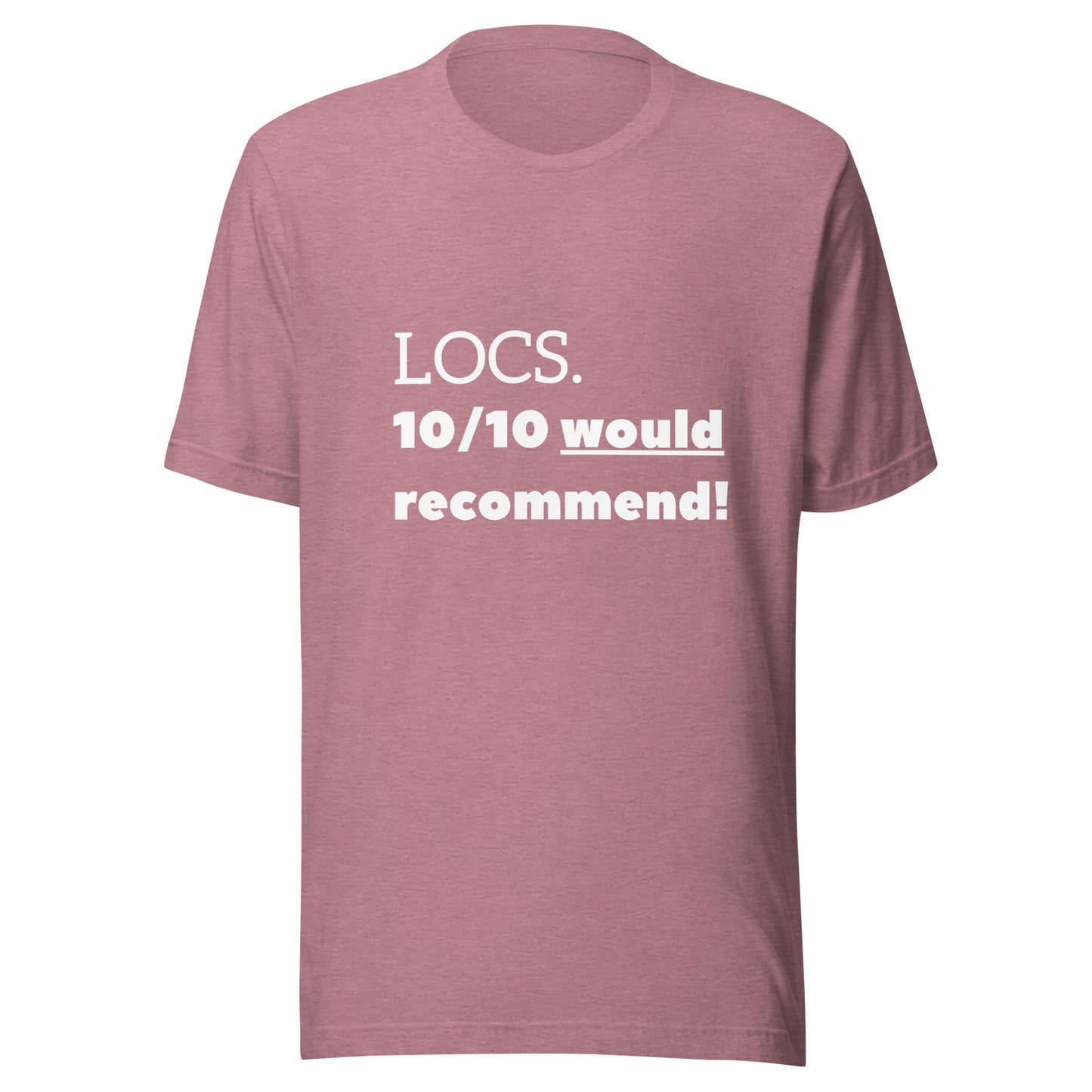 LOCS. 10/10 would recommend Tee (white)