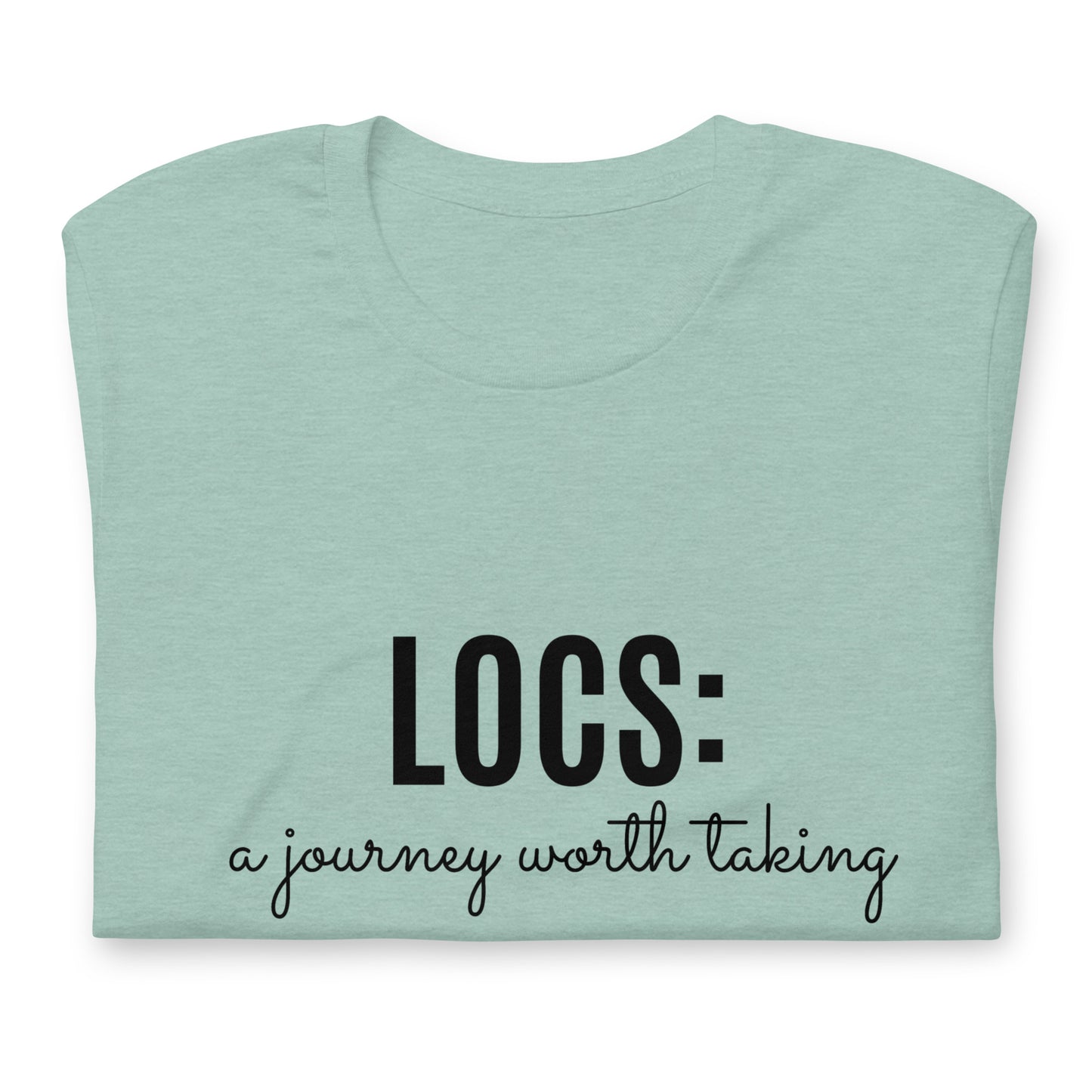 Locs: a journey worth taking Tee (blk ink)