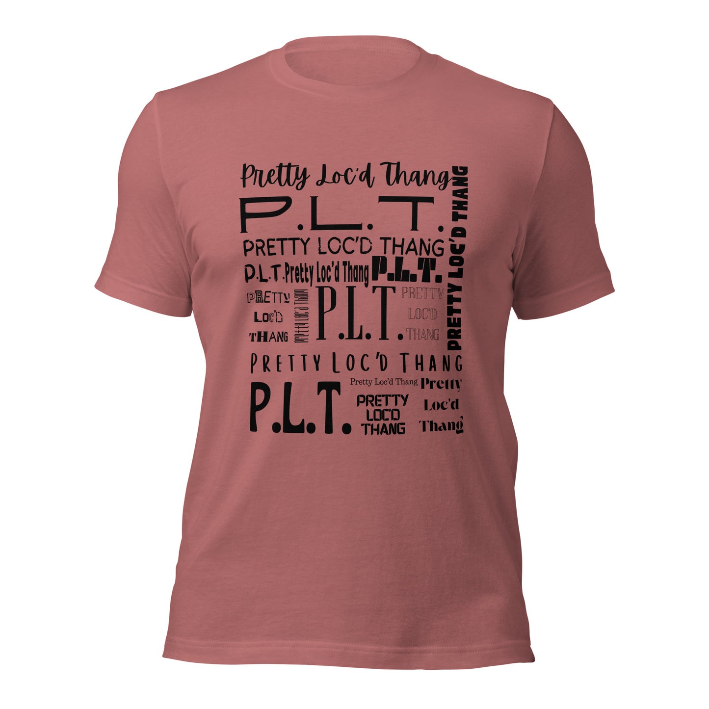 Pretty Loc'd Thang (P.L.T.) T-shirt (Black Ink)