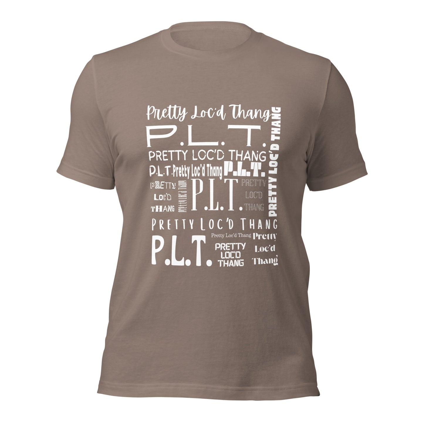 Pretty Loc'd Thang (P.L.T.) T-shirt (White Ink)