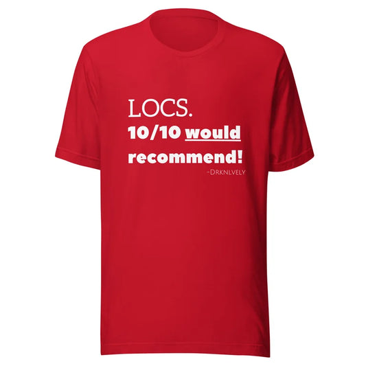 LOCS. 10/10 would recommend Tee (white)