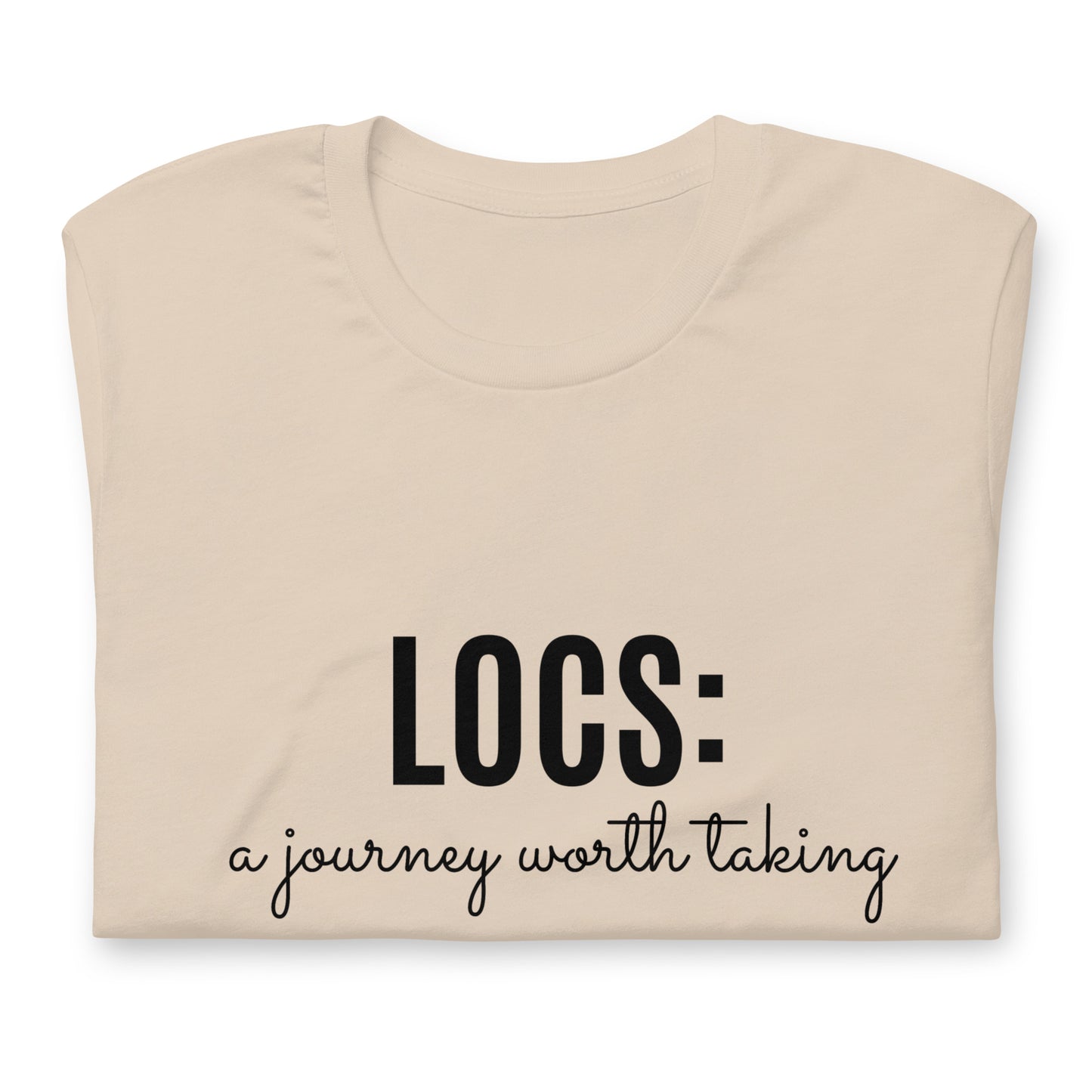 Locs: a journey worth taking Tee (blk ink)