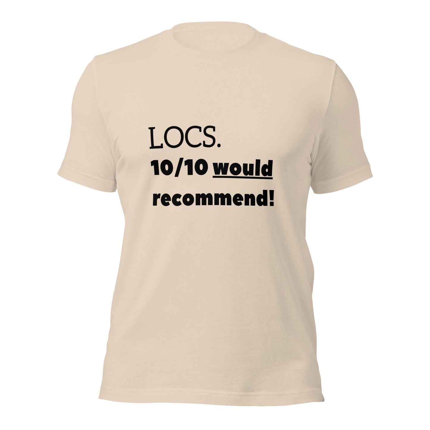 LOCS. 10/10 would recommend Tee (blk Ink)
