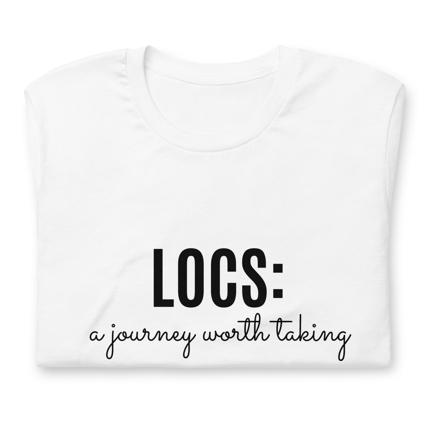 Locs: a journey worth taking Tee (blk ink)