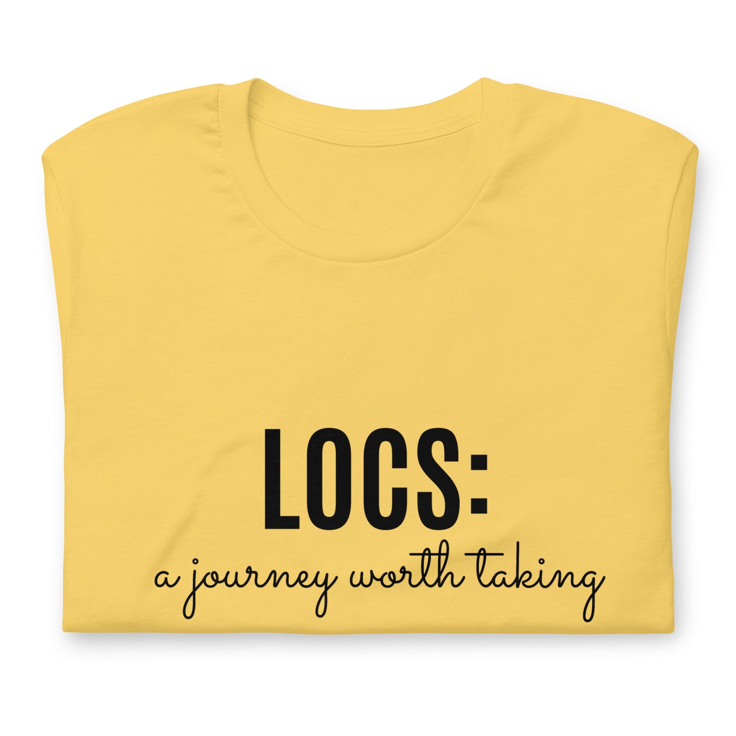 Locs: a journey worth taking Tee (blk ink)